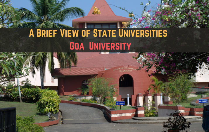 A Brief View of State Universities Goa University